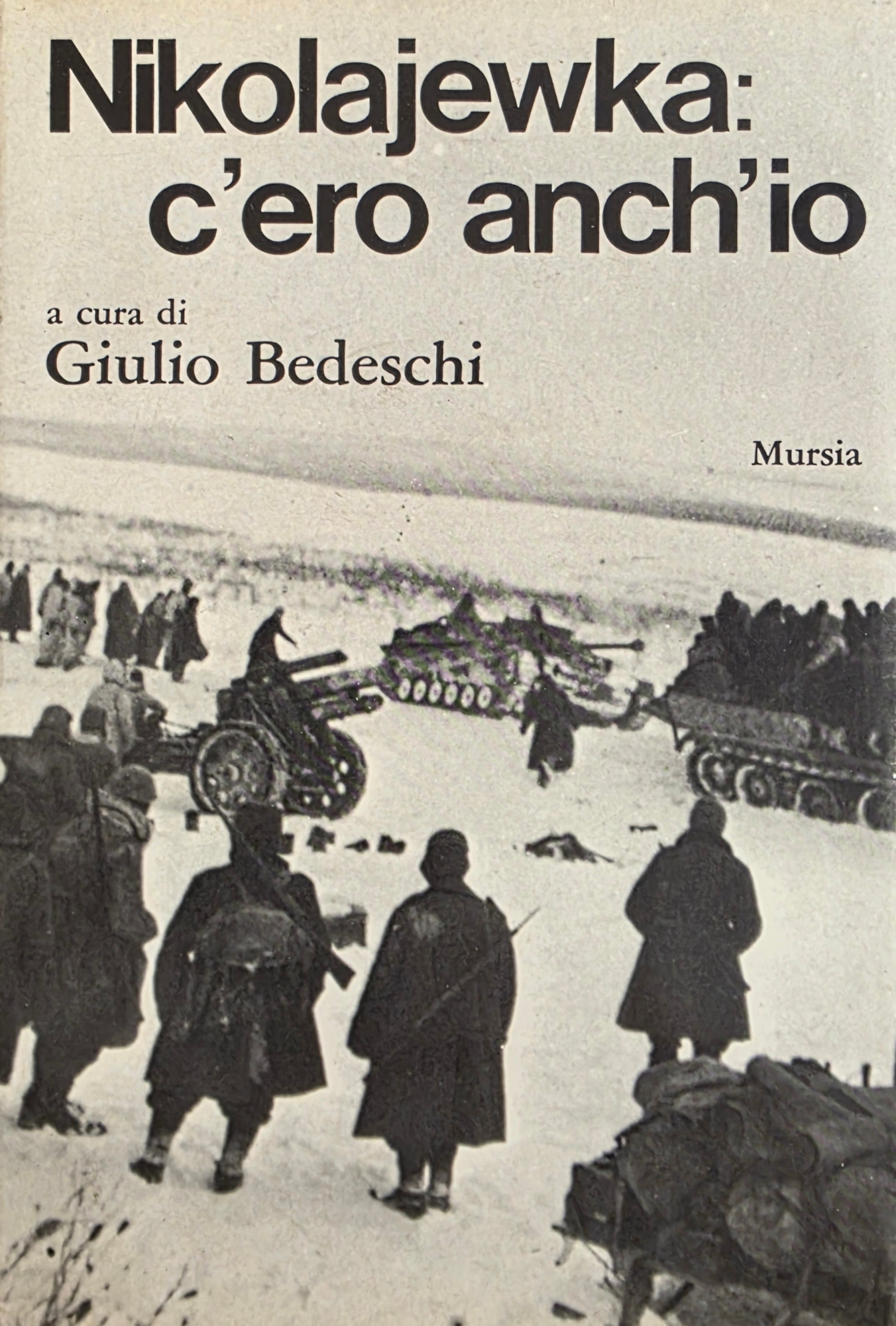 NIKOLAJEWKA: C' ERO ANCH' IO