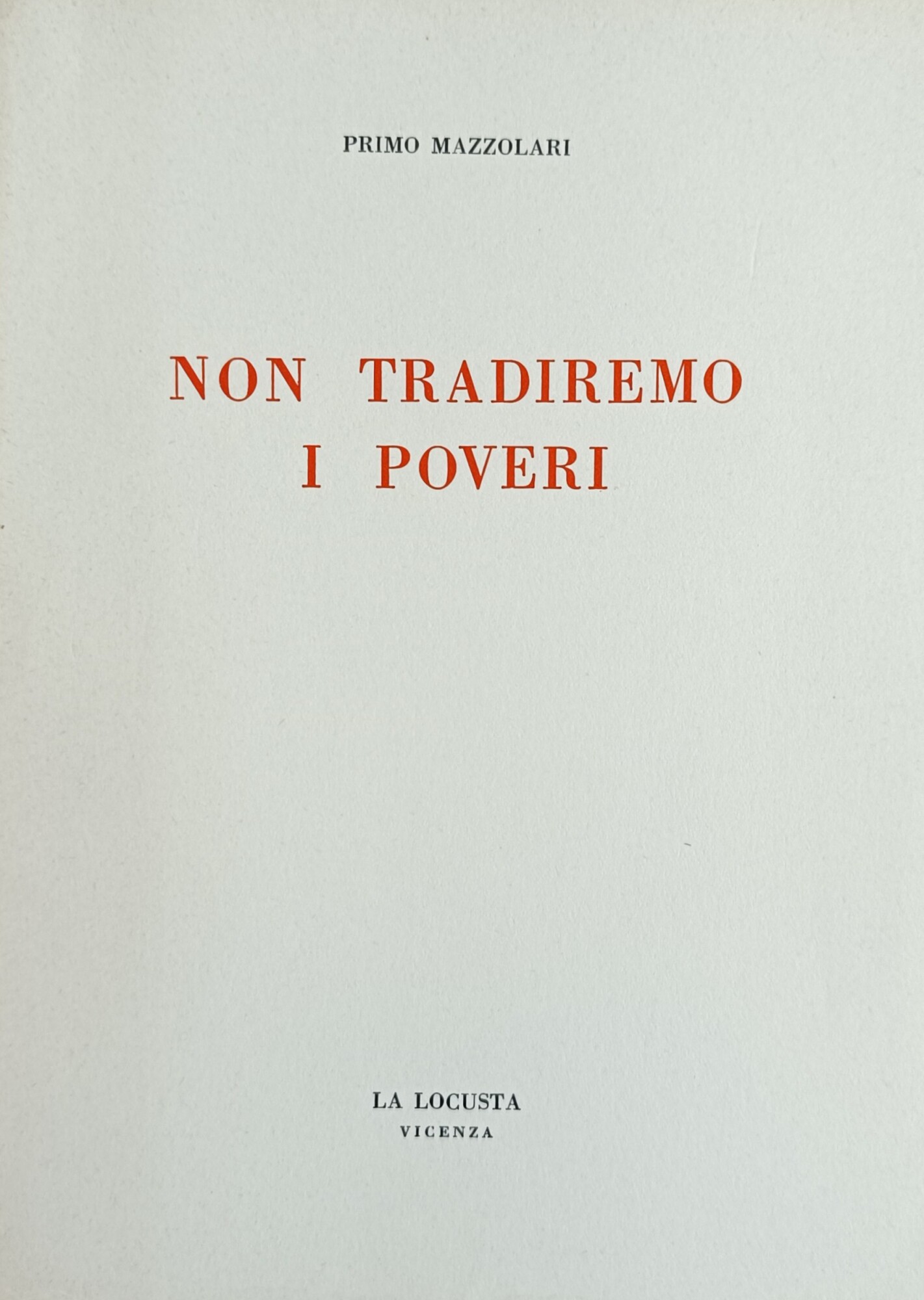 NON TRADIREMO I POVERI