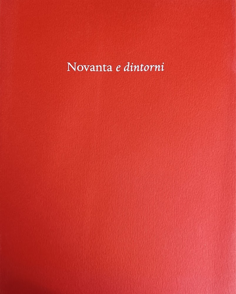 NOVANTA E DINTORNI
