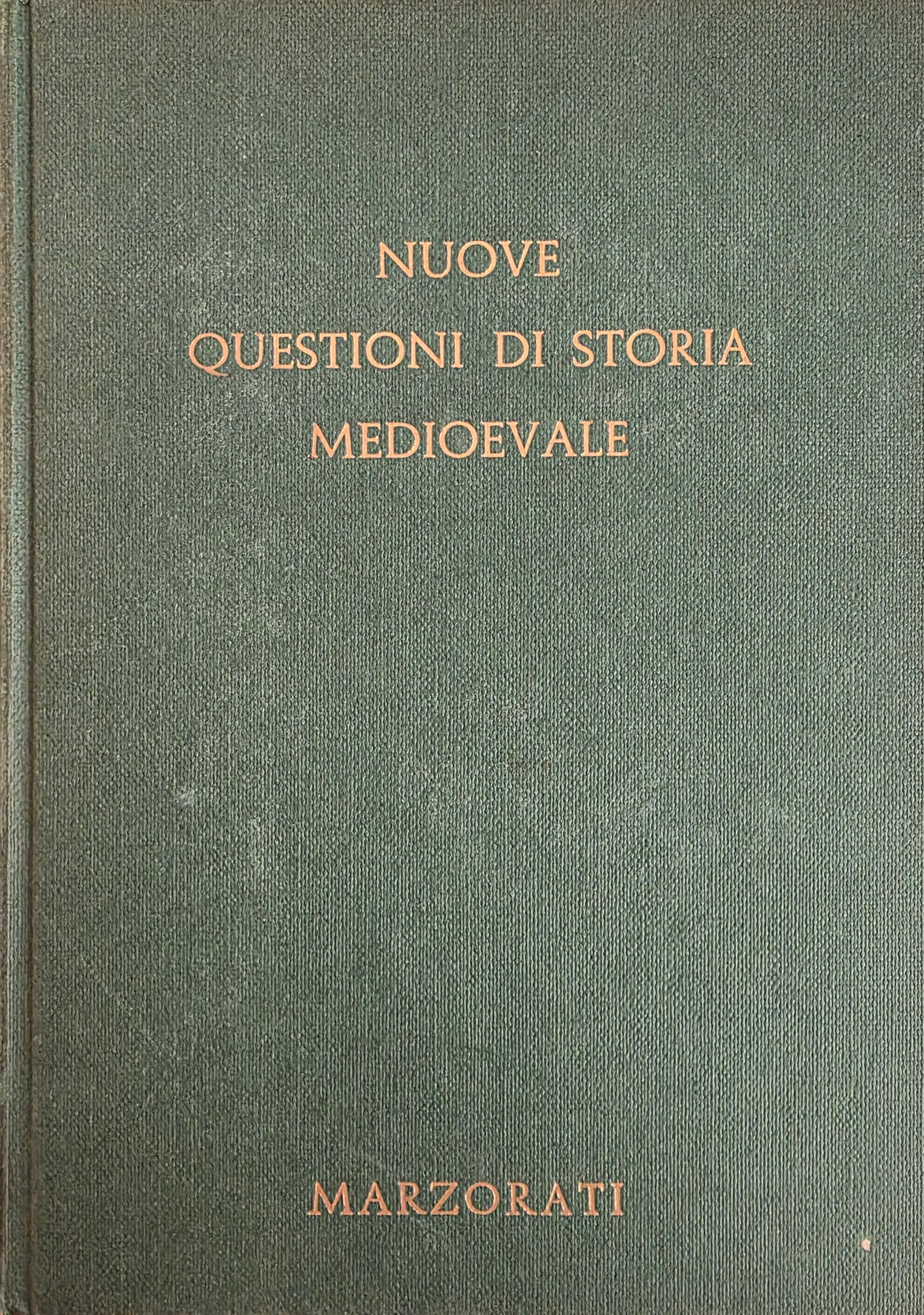 NUOVE QUESTIONI DI STORIA MEDIOEVALE