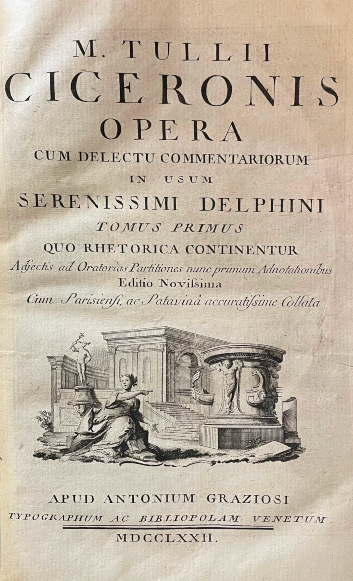 OPERA CUM DELECTU COMMENTARIORUM IN USUM SERENISSIMI DELPHINI EDITIO NOVISSIMA …