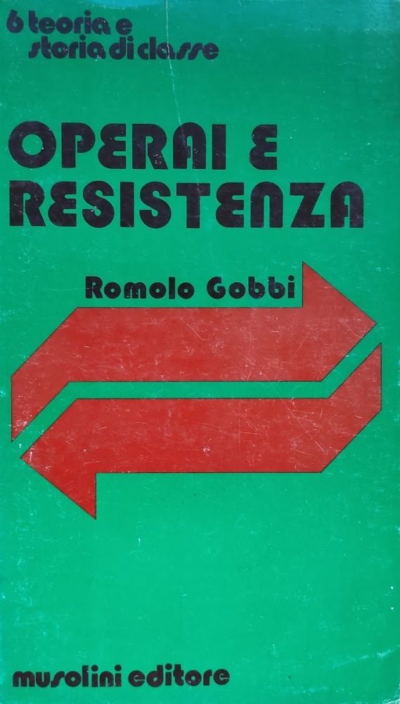 OPERAI E RESISTENZA