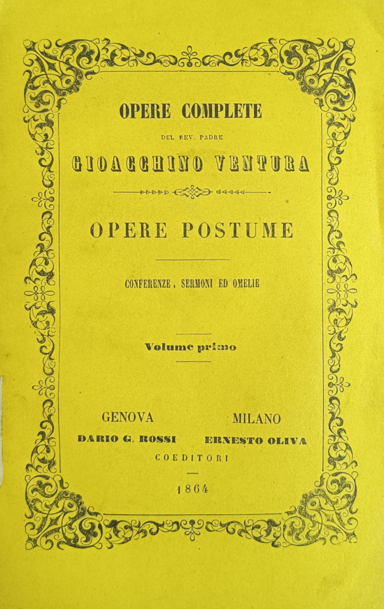 OPERE POSTUME. CONFERENZE, SERMONI ED OMELIE