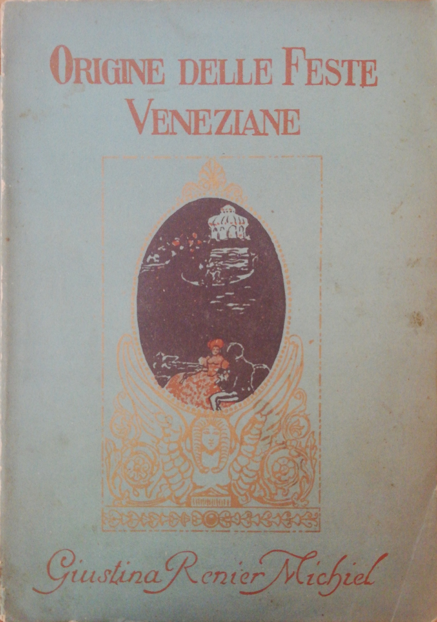 ORIGINE DELLE FESTE VENEZIANE