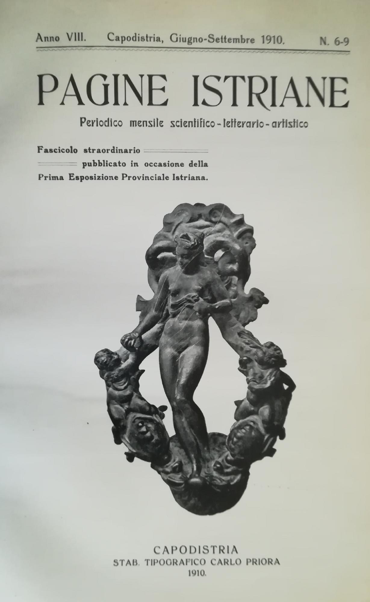 PAGINE ISTRIANE. PERIODICO SCIENTIFICO-LETTERARIO-ARTISTICO