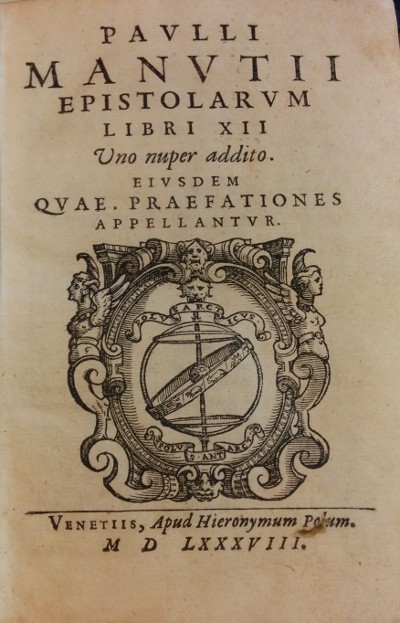 PAULLI MANUTII EPISTOLARUM LIBRI XII UNO NUPER ADDITO. EIUSDEM QUAE …