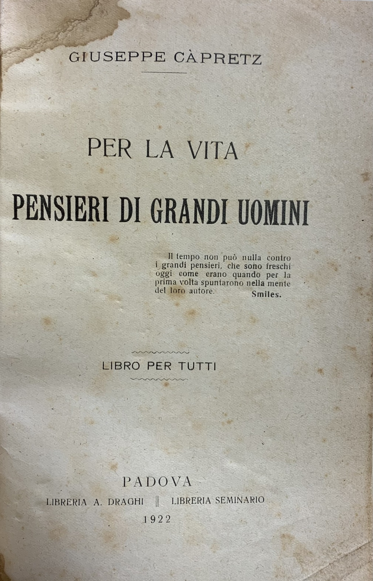 PER LA VITA. PENSIERI DI GRANDI UOMINI