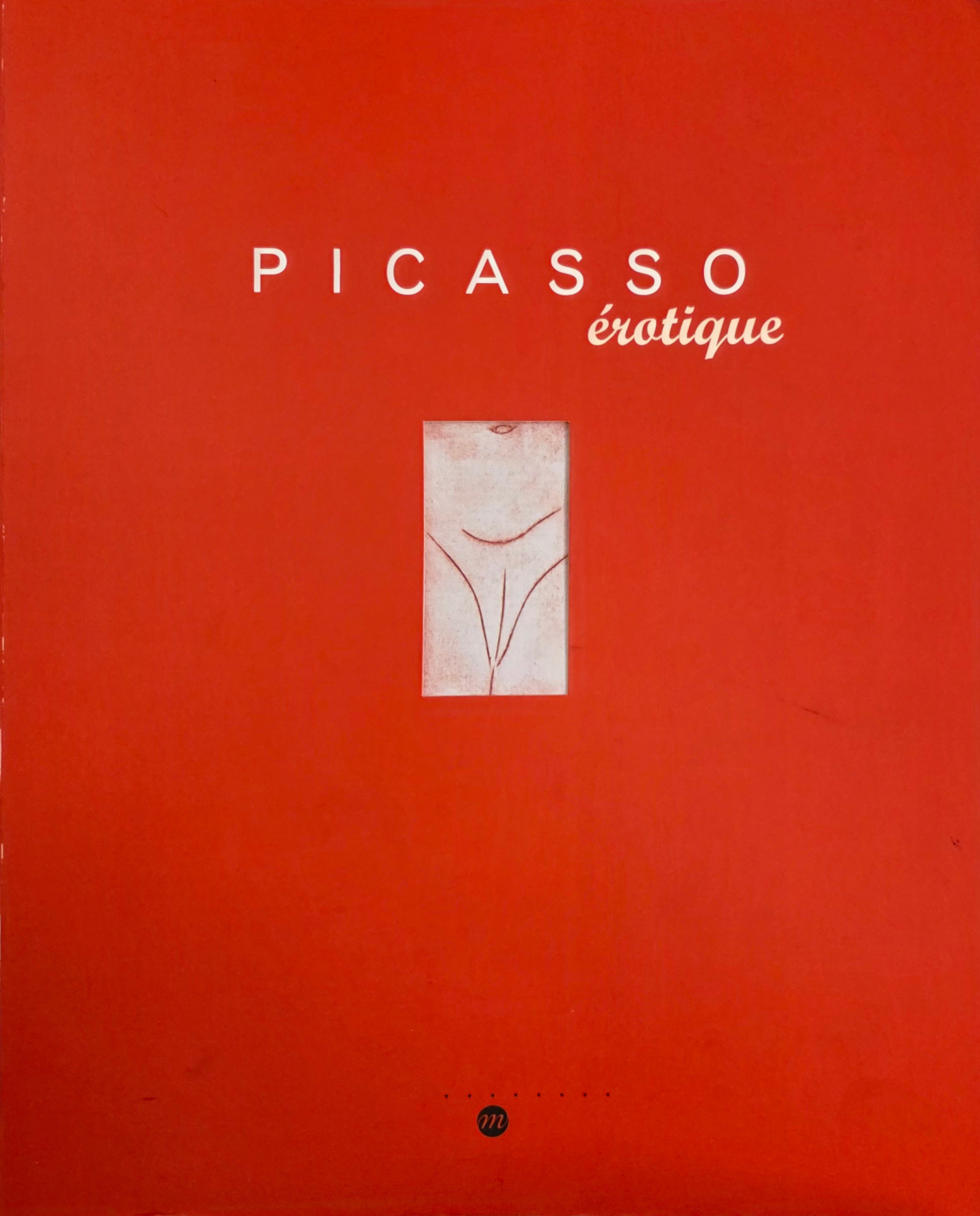 PICASSO. ÉROTIQUE