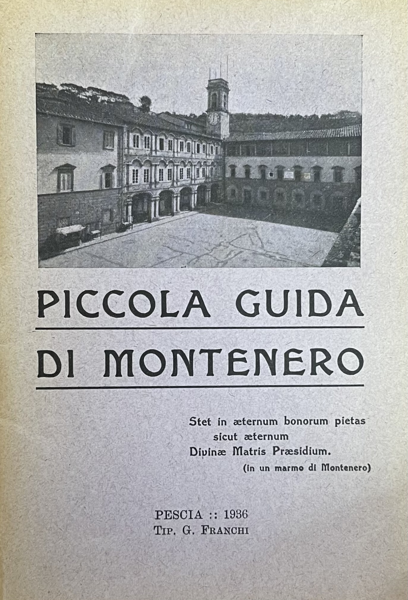 PICCOLA GUIDA DI MONTENERO
