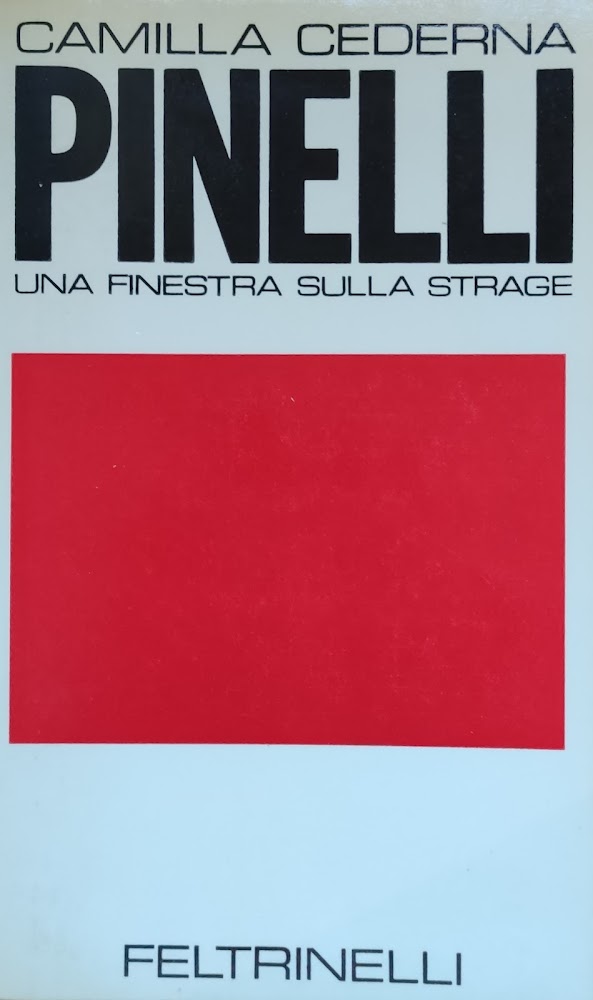 PINELLI. UNA FINESTRA SULLA STRAGE