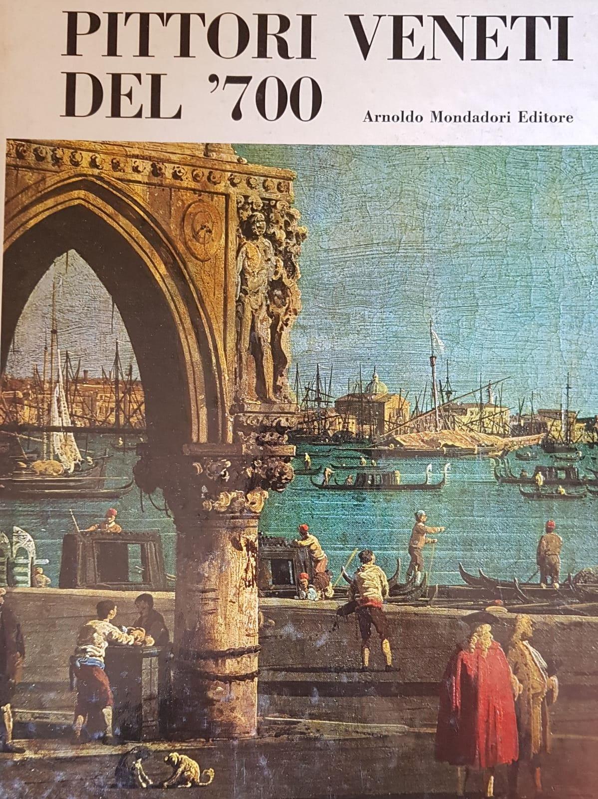 PITTORI VENETI DEL '700