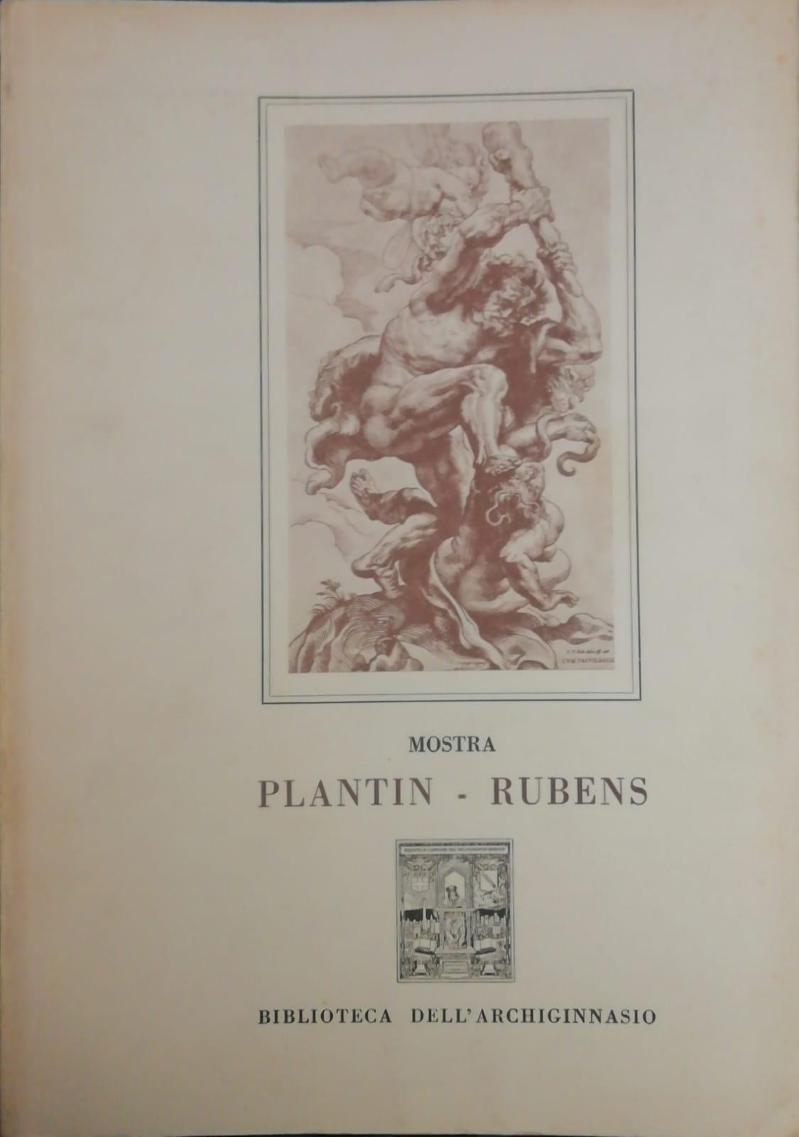 PLANTIN - RUBENS ARTE GRAFICA E TIPOGRAFICA AD ANVERSA NEI …