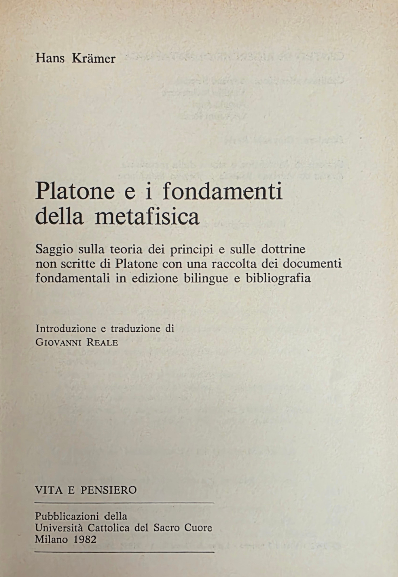 PLATONE E I FONDAMENTI DELLA METAFISICA. SAGGIO SULLA TEORIA DEI …