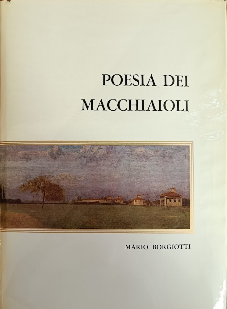 POESIA DEI MACCHIAIOLI