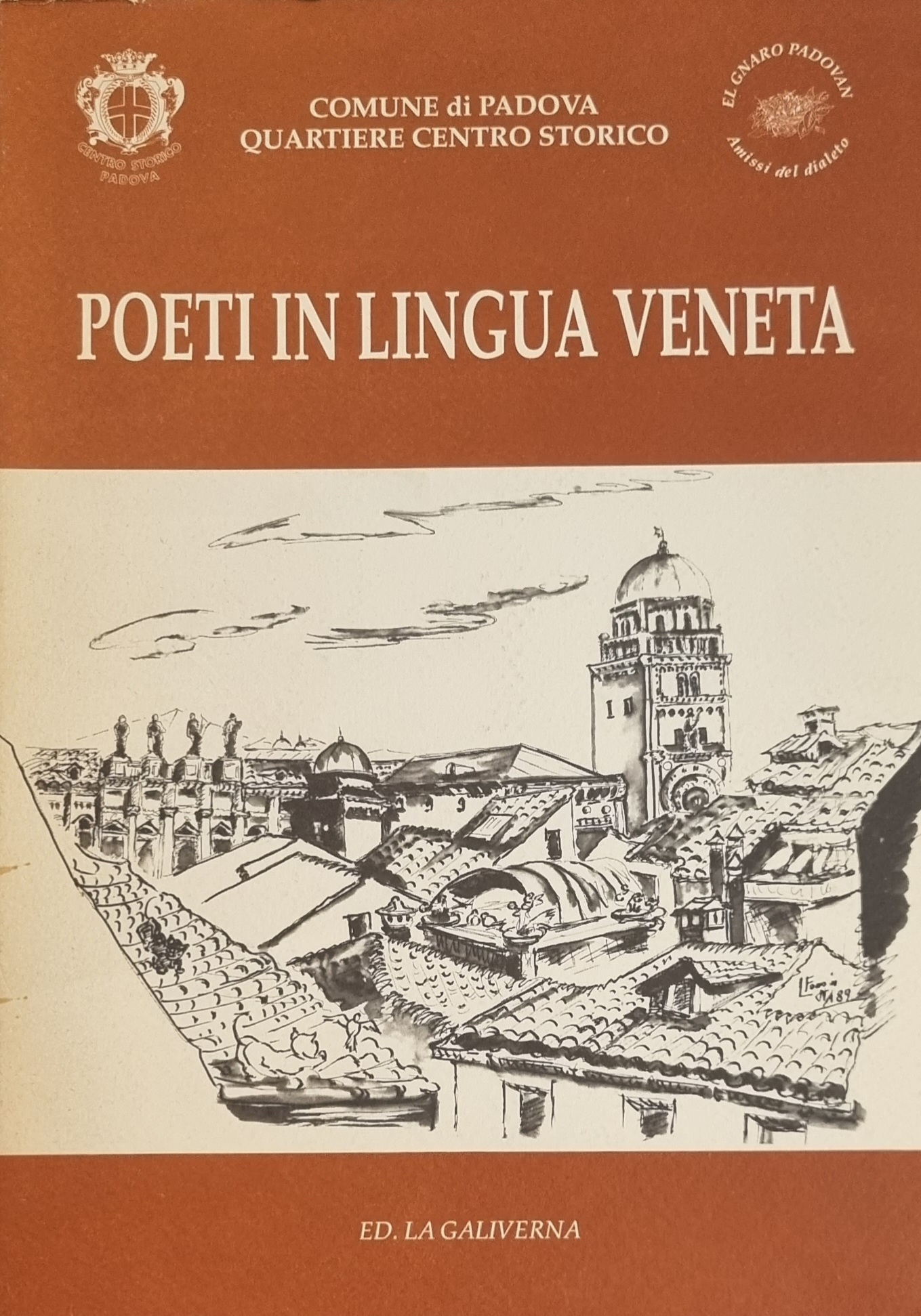 POETI IN LINGUA VENETA. I GIOVEDI' DEL VERNACOLO PADOVA 1988/1989. …