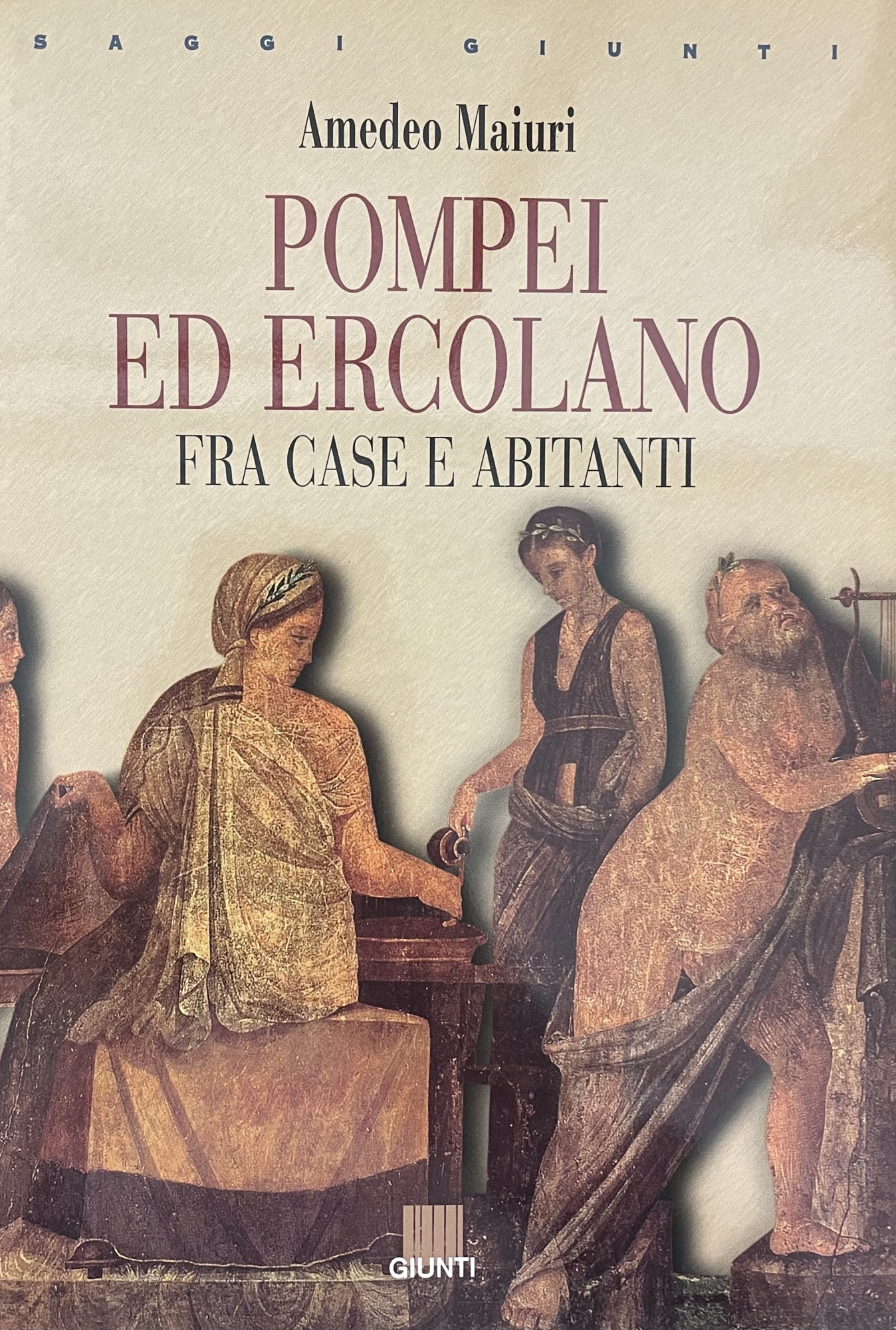 POMPEI ED ERCOLANO FRA CASE E ABITANTI