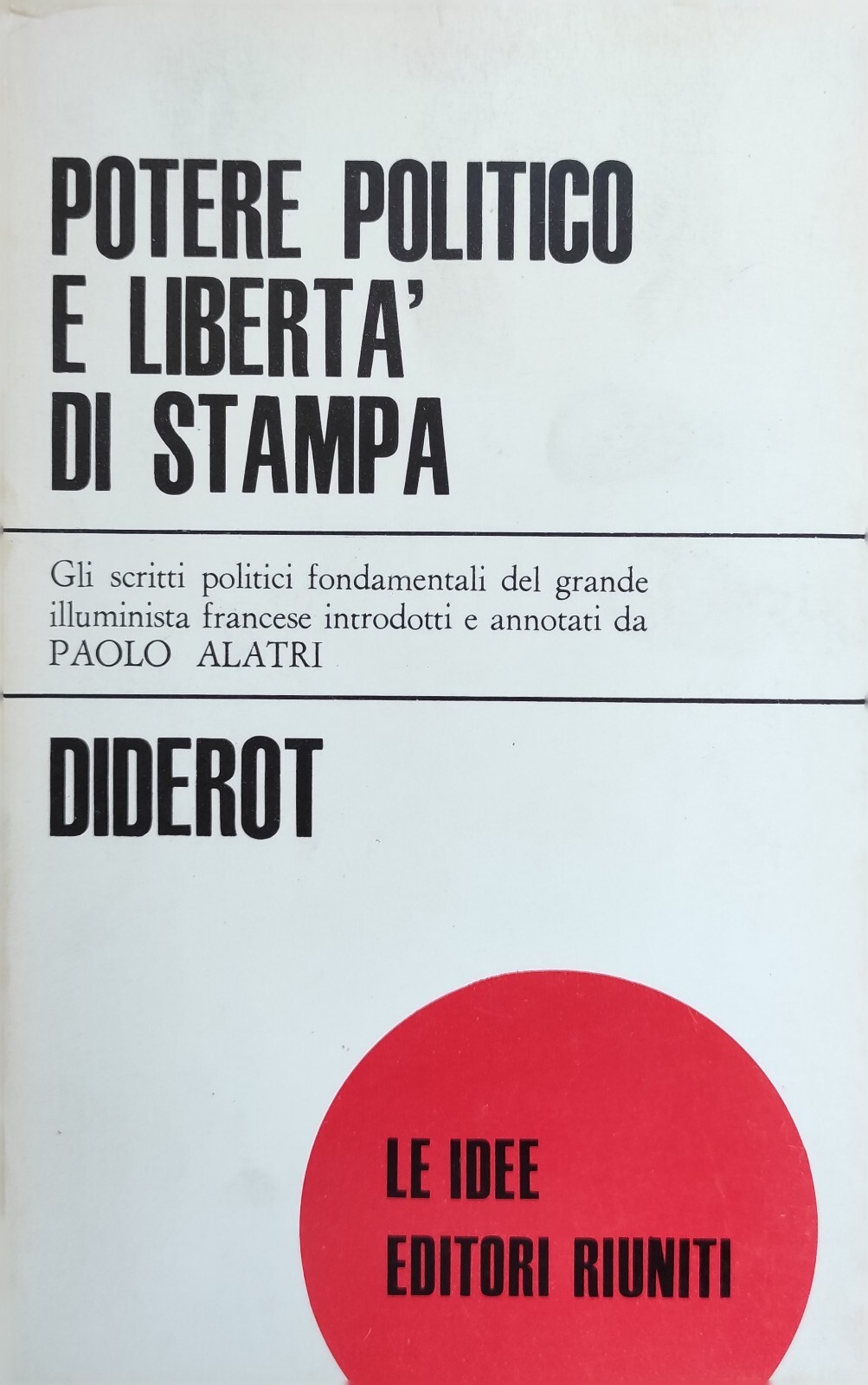 POTERE POLITICO E LIBERTÀ DI STAMPA