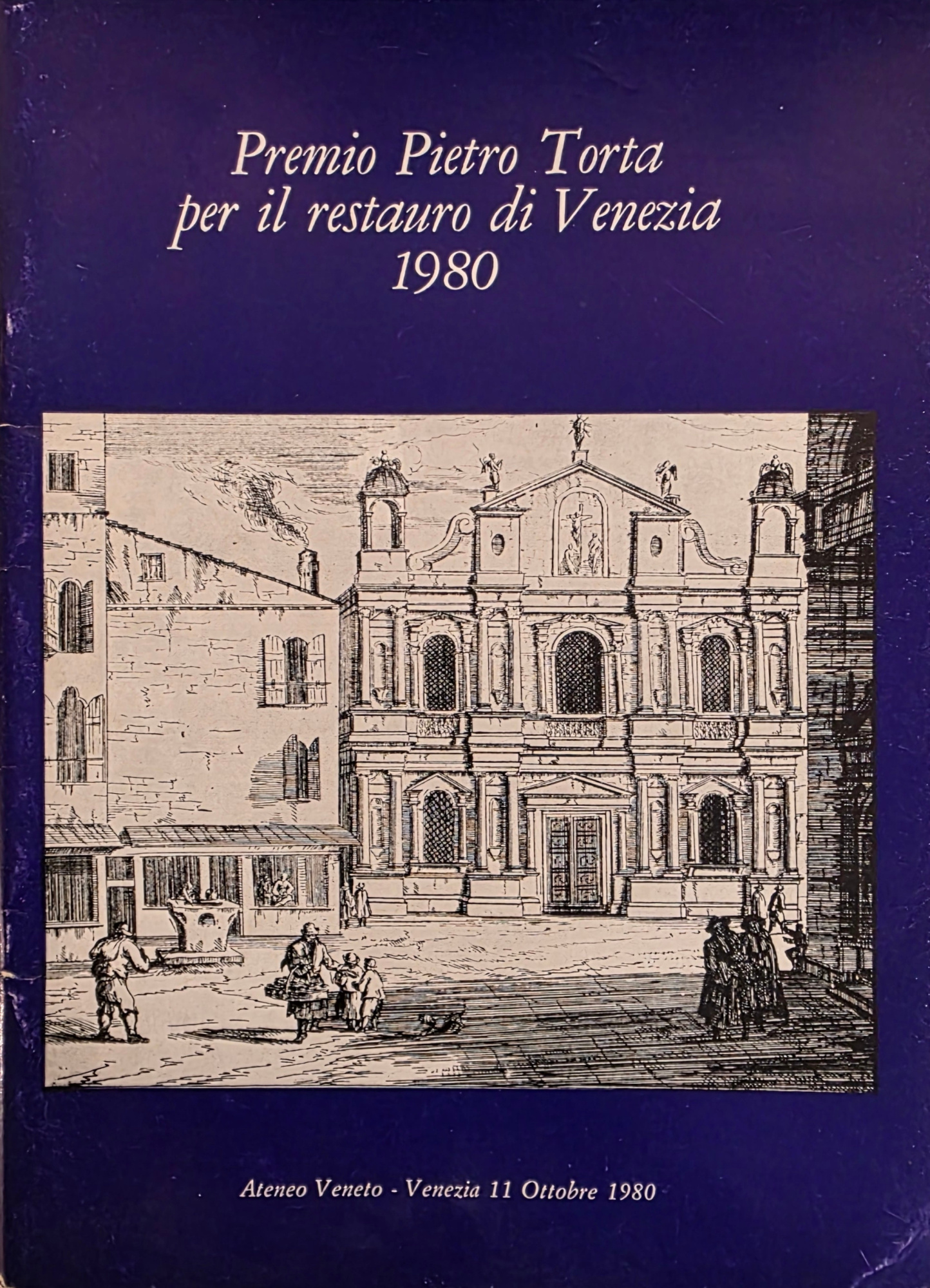 PREMIO PIETRO TORTA PER IL RESTAURO DI VENEZIA 1980
