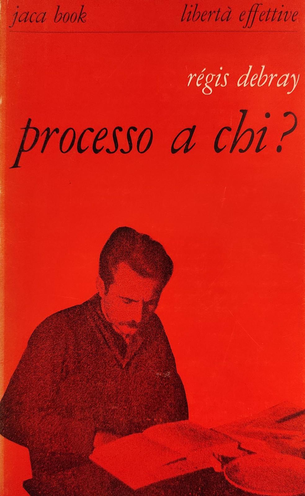 PROCESSO A CHI?