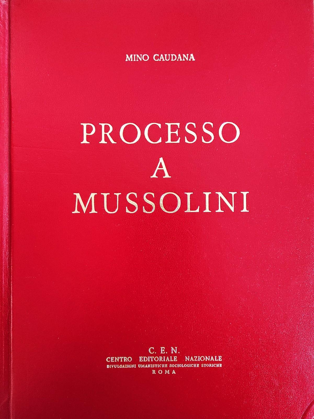 PROCESSO A MUSSOLINI