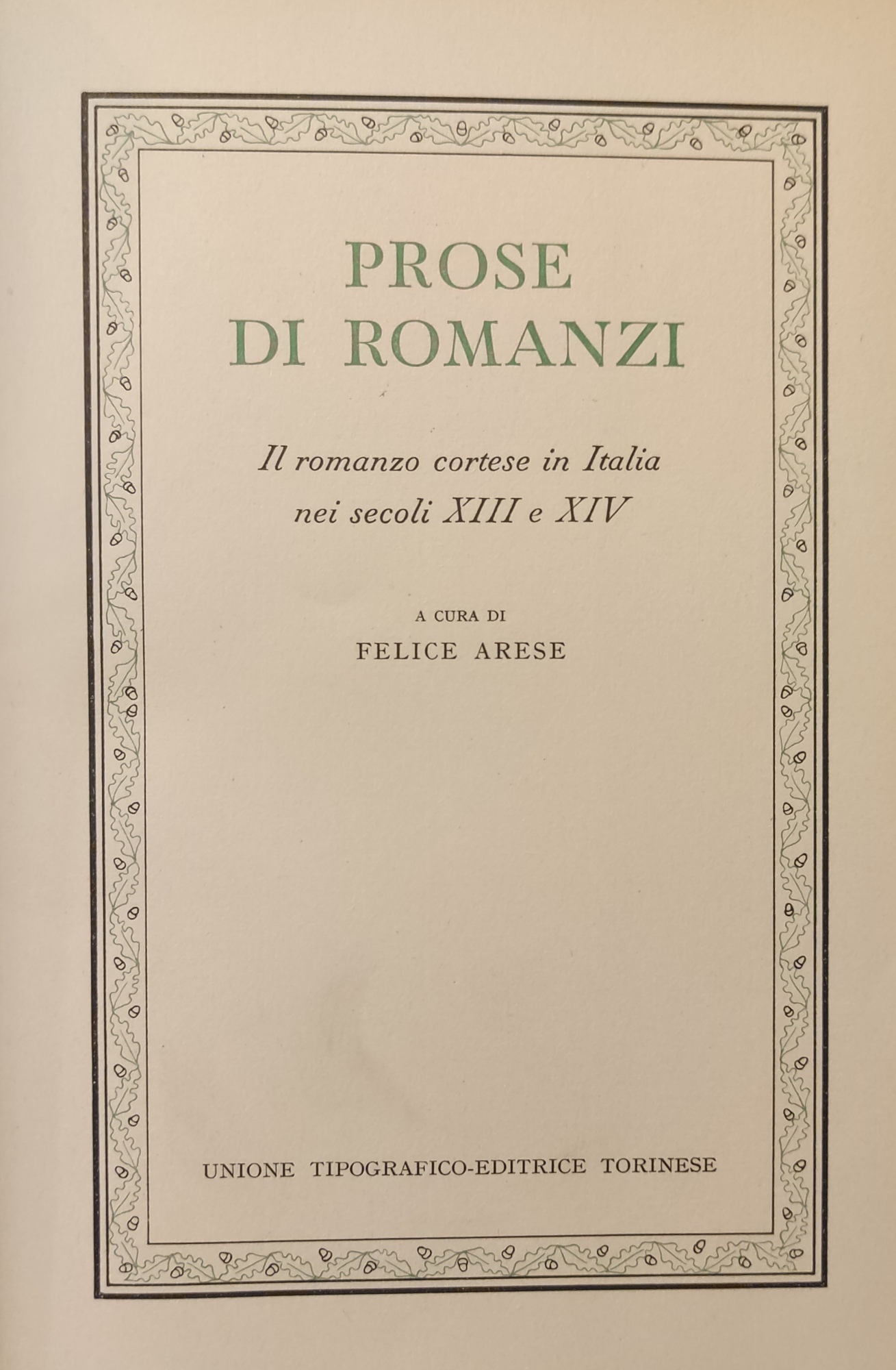 PROSE DI ROMANZI, IL ROMANZO CORTESE IN ITALIA NEI SECOLI …