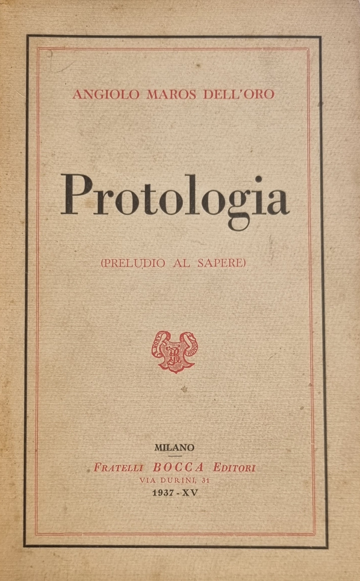 PROTOLOGIA (PRELUDIO AL SAPERE)