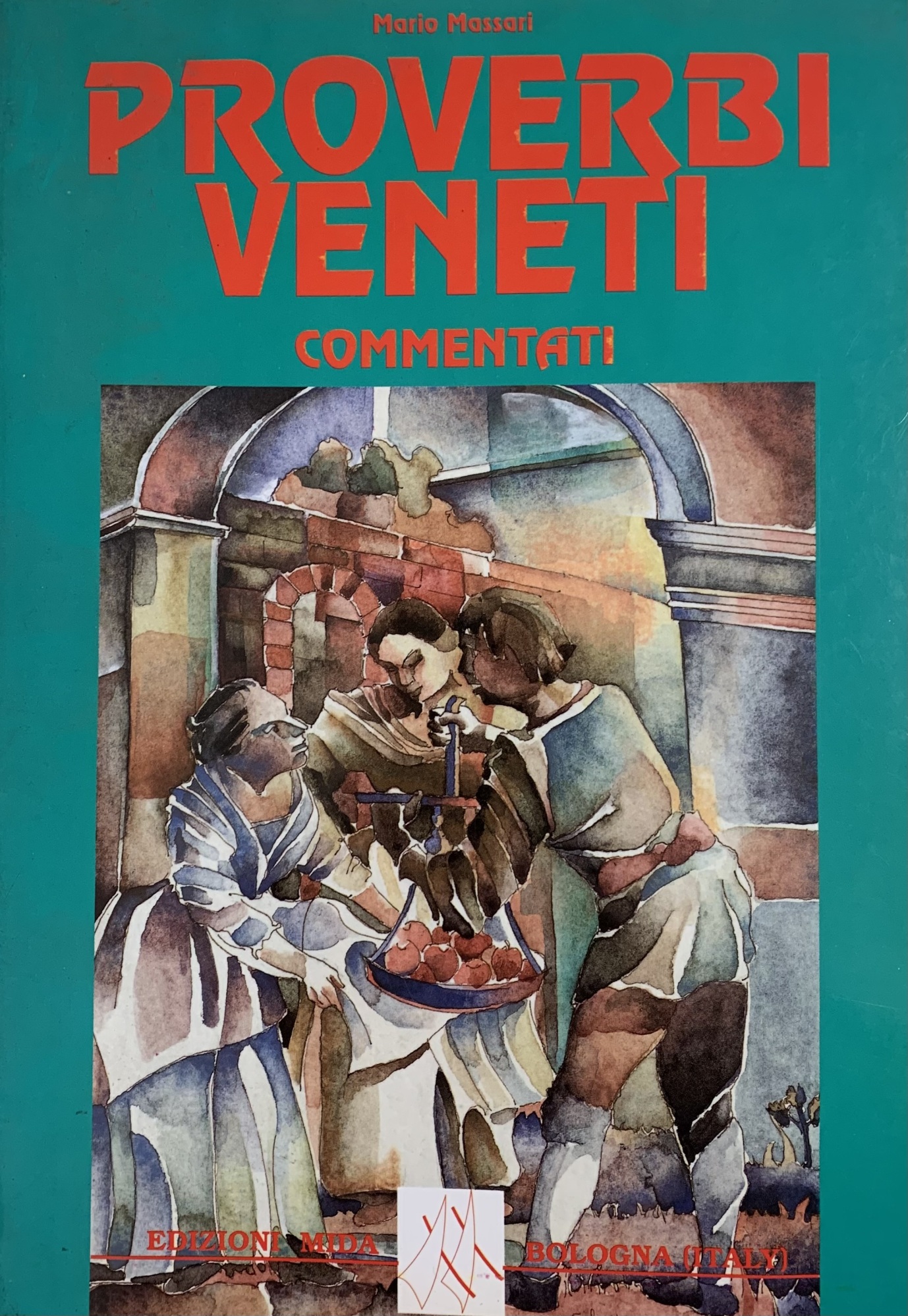 PROVERBI VENETI COMMENTATI