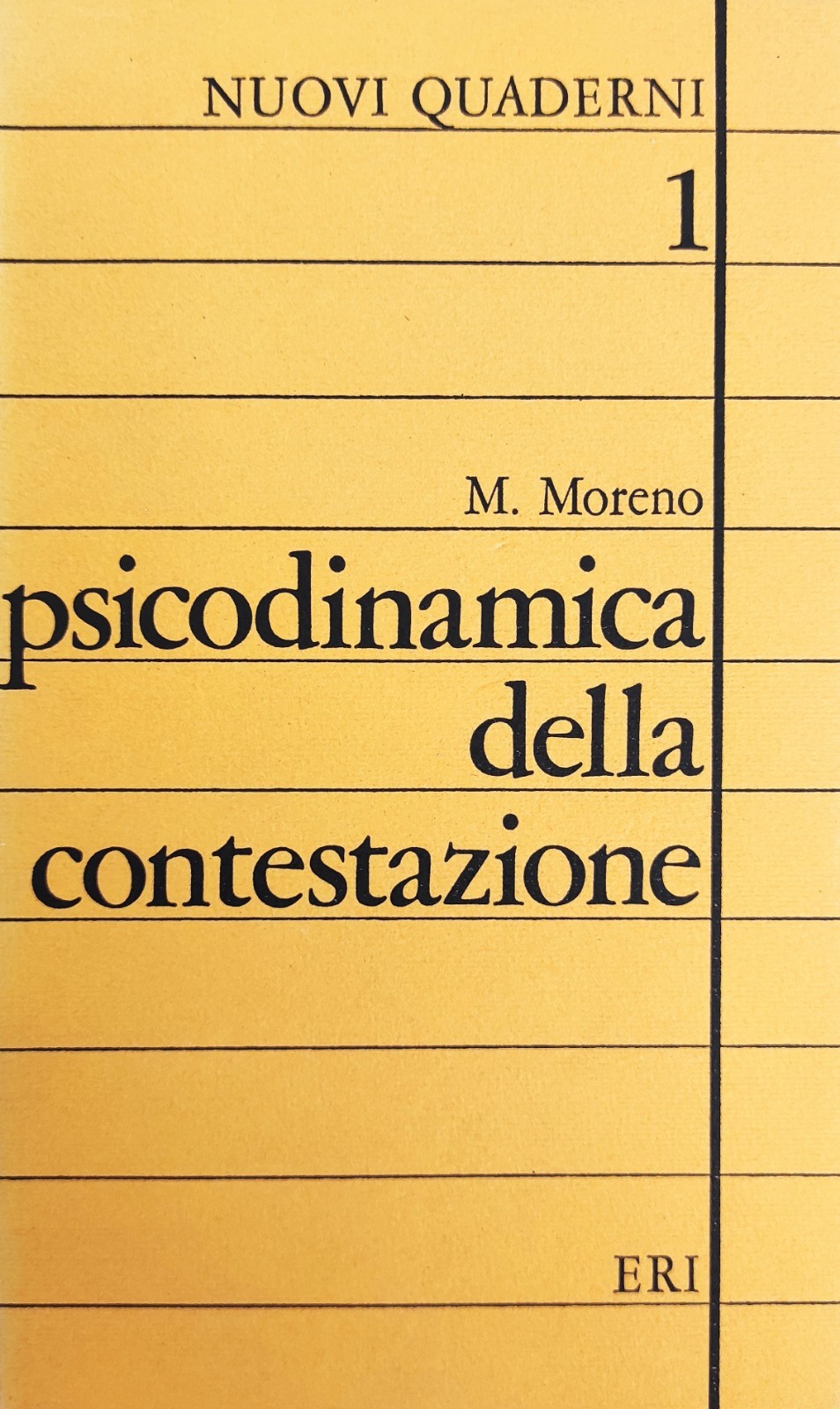 PSICODINAMICA DELLA CONTESTAZIONE