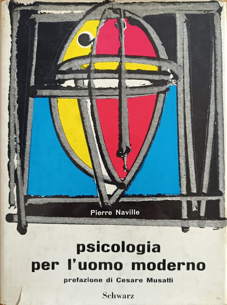 PSICOLOGIA PER L'UOMO MODERNO