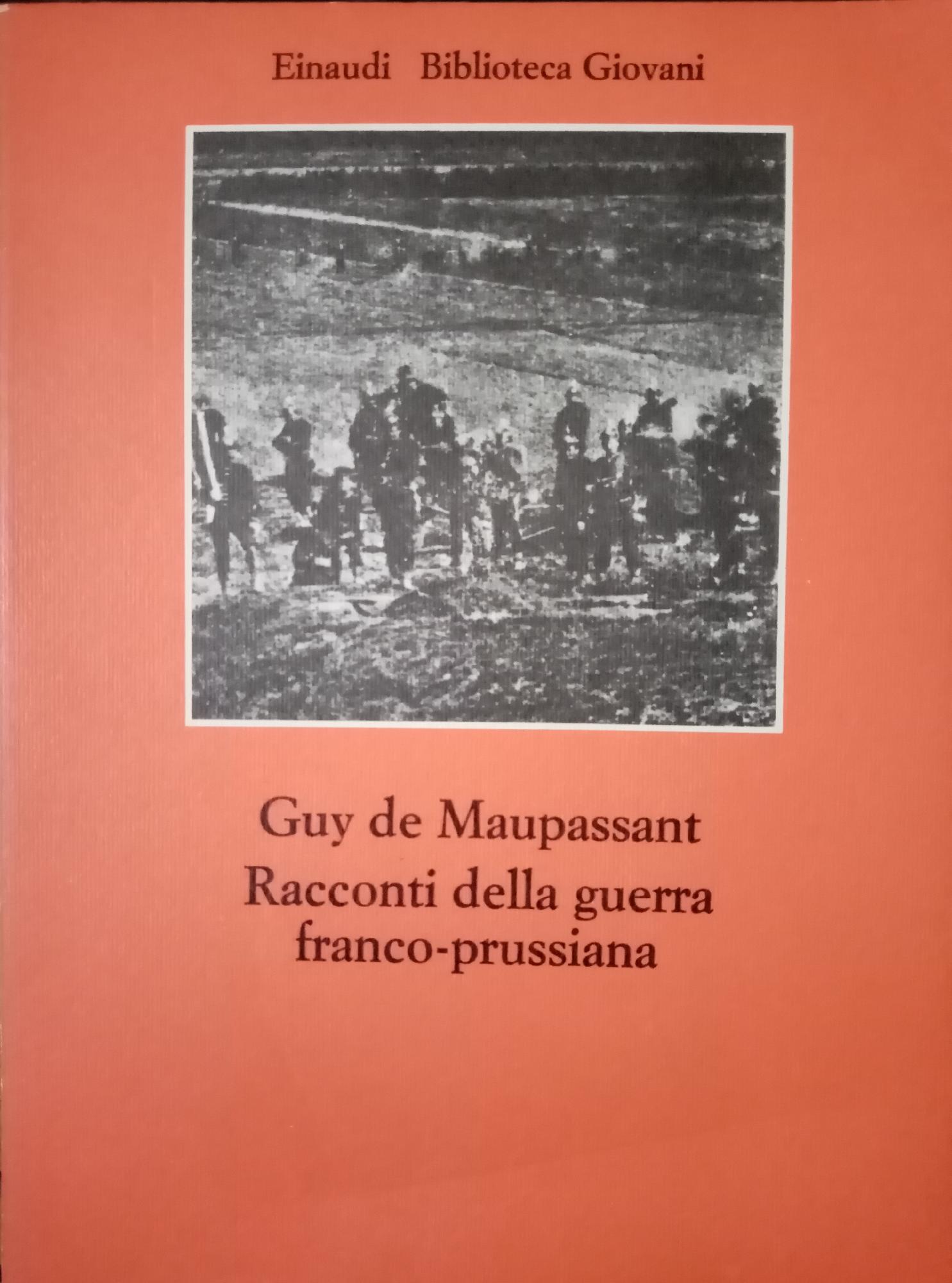 RACCONTI DELLA GUERRA FRANCO-PRUSSIANA