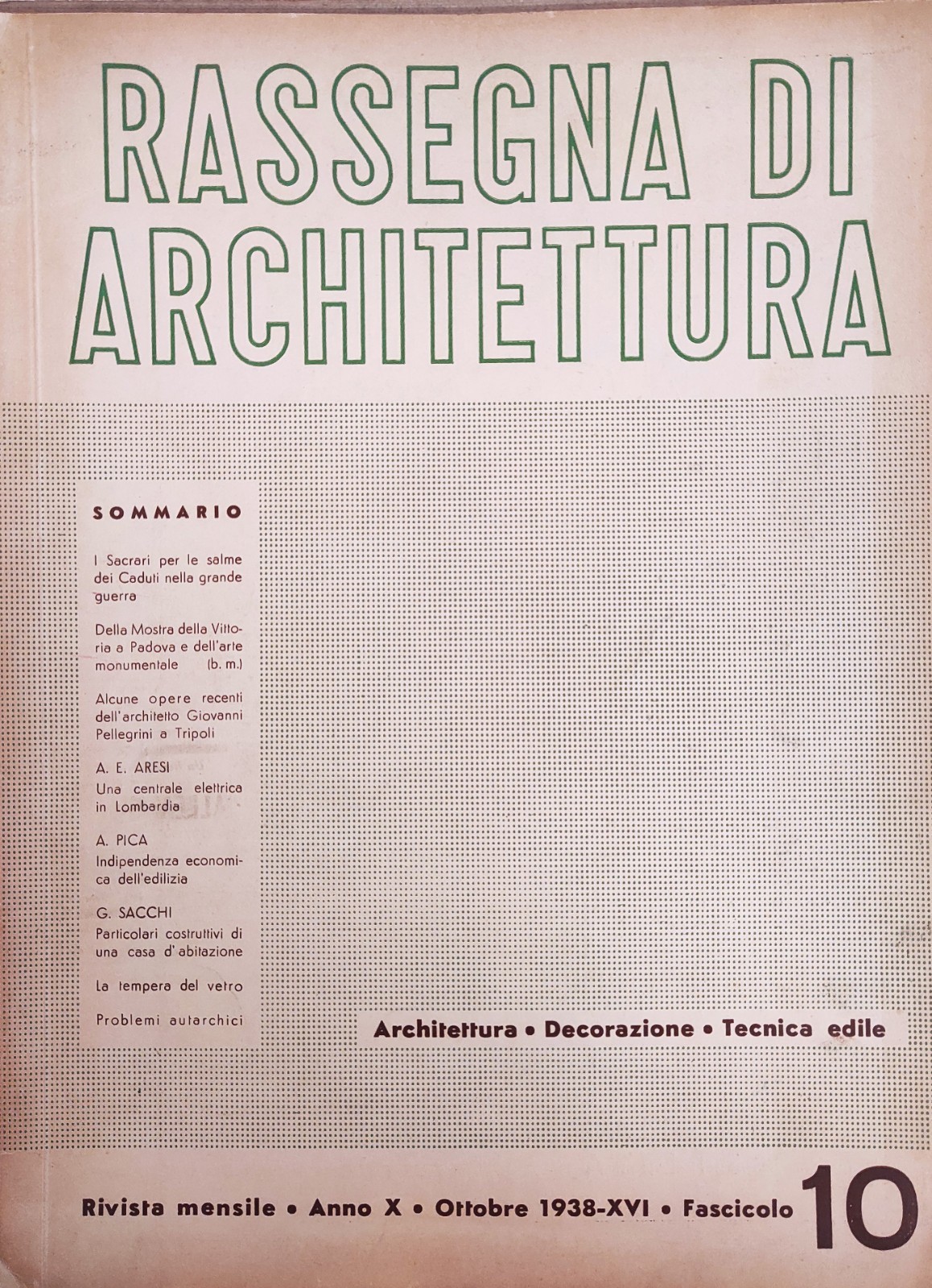 RASSEGNA DI ARCHITETTURA. RIVISTA MENSILE - ANNO X - OTTOBRE …