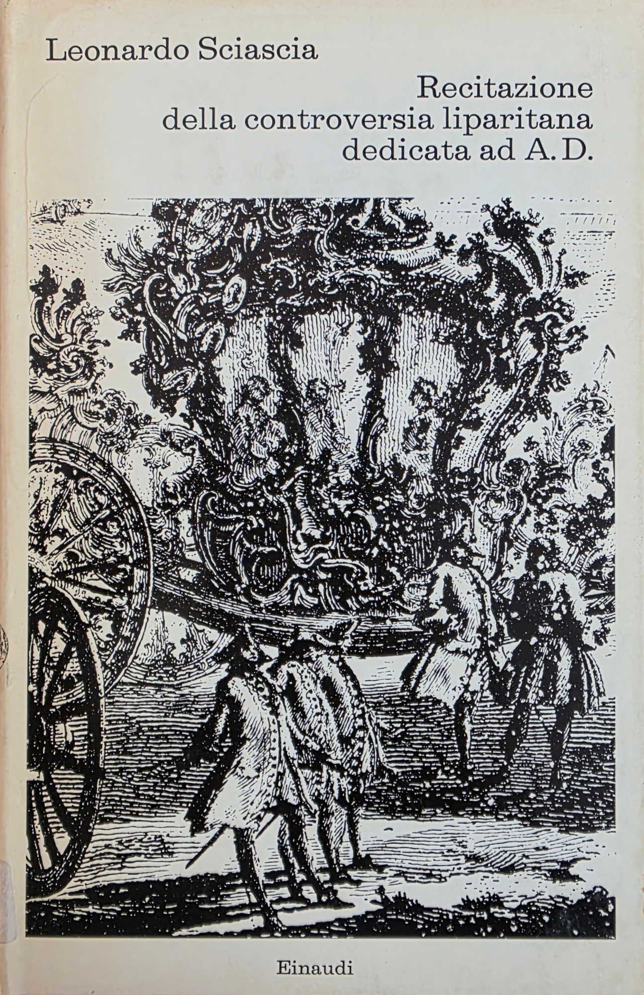 RECITAZIONE DELLA CONTROVERSIA LIPARITANA DEDICATA AD A. D.