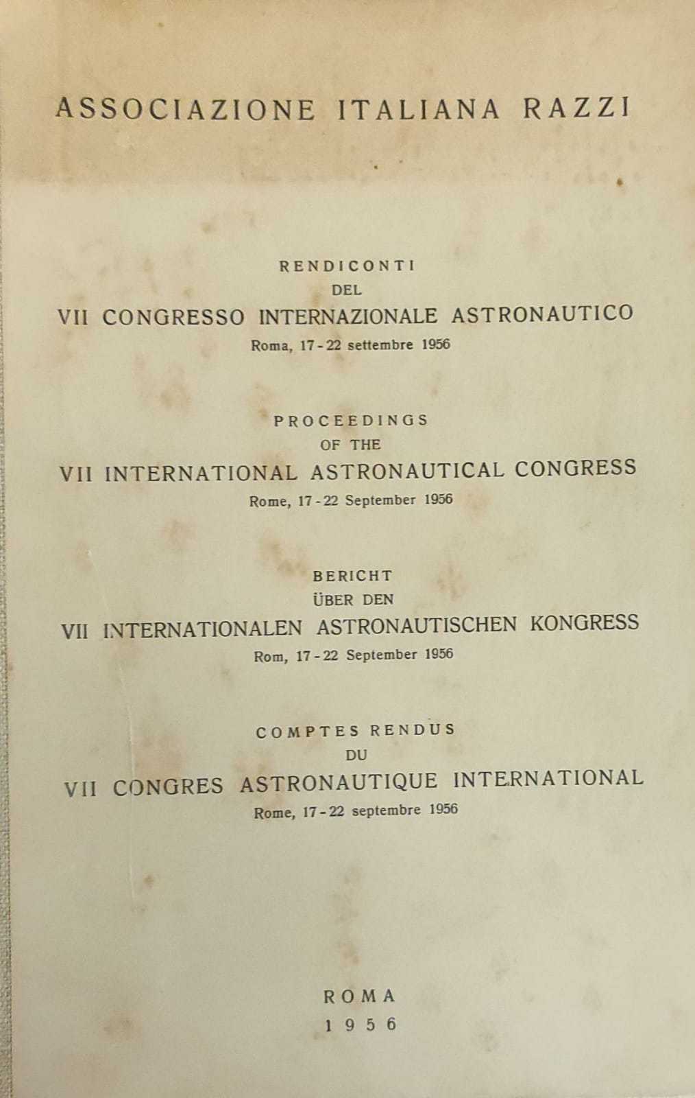 RENDICONTI DEL VII CONGRESSO INTERNAZIONALE ASTRONAUTICO