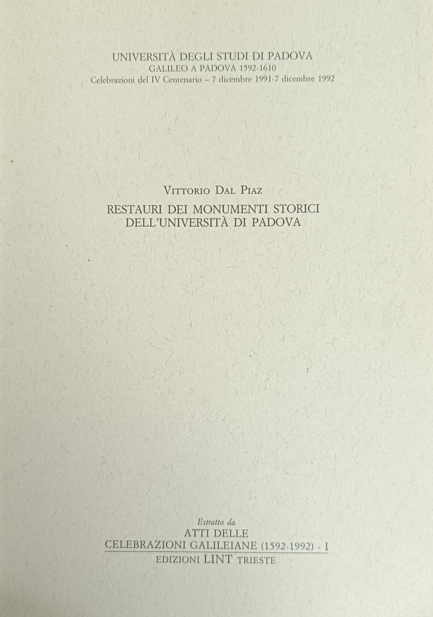 RESTAURI DEI MONUMENTI STORICI DELL'UNIVERSITÀ DI PADOVA