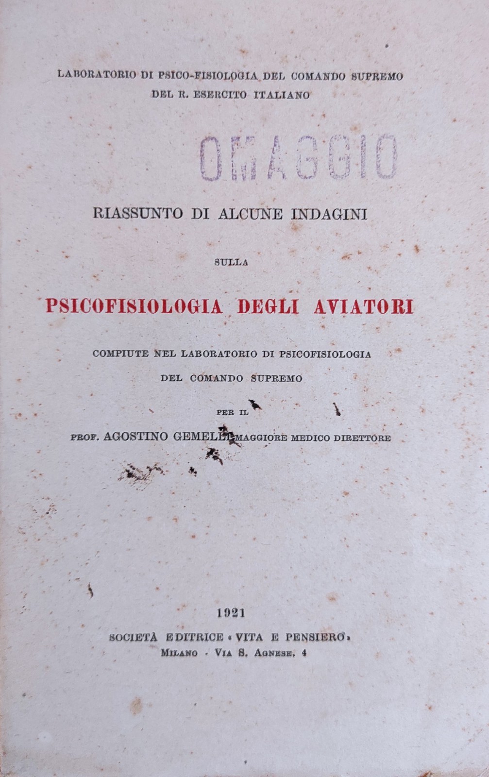 RIASSUNTO DI ALCUNE INDAGINI SULLA PSICOFISIOLOGIA DEGLI AVIATORI