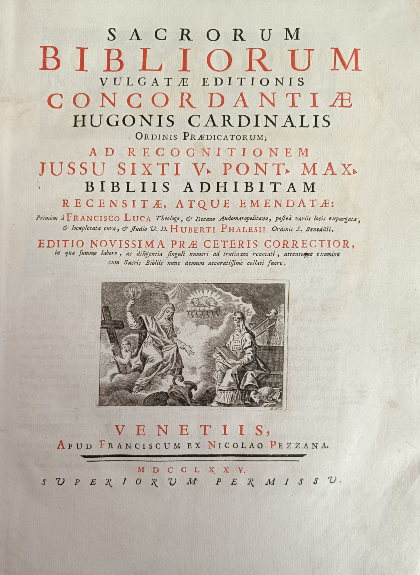 SACRORUM BIBLIORUM VULGATAE EDITIONIS CONCORDANTIAE HUGONIS CARDINALIS ORDINIS PRAEDICATORUM