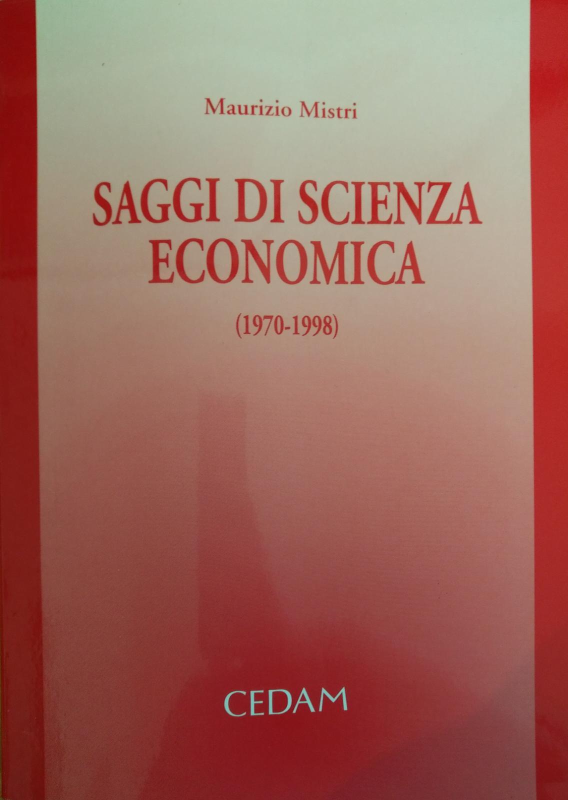 SAGGI DI SCIENZA ECONOMICA (1970 - 1998)