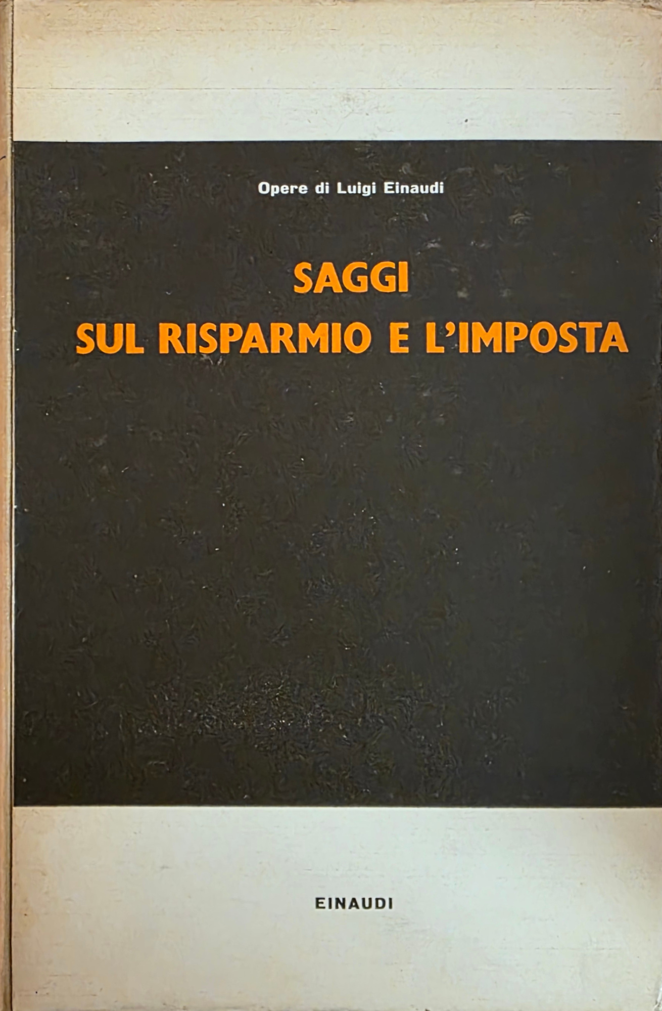 SAGGI SUL RISPARMIO E L' IMPOSTA