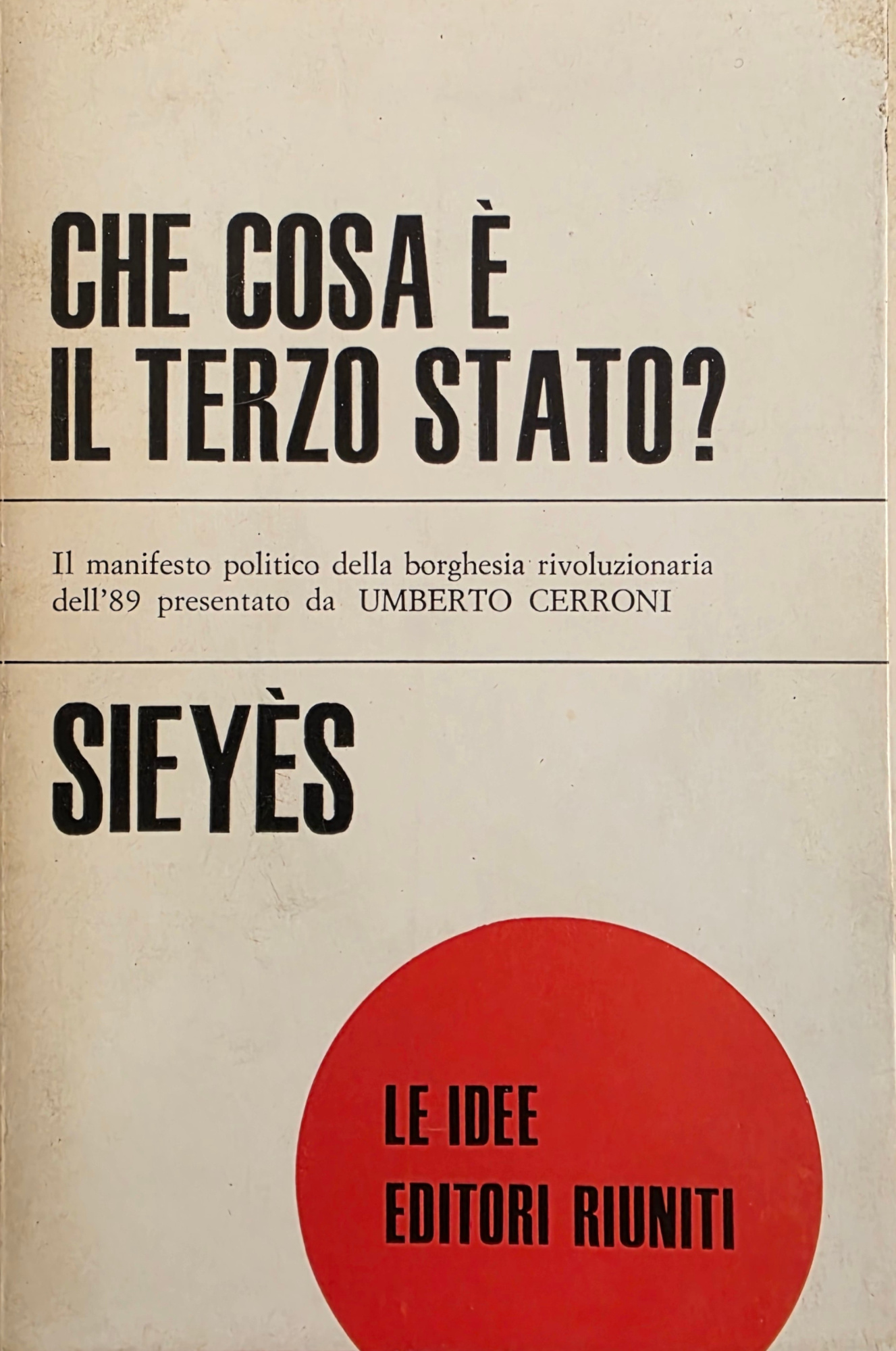 SAGGIO SUI PRIVILEGI. CHE COSA È IL TERZO STATO?