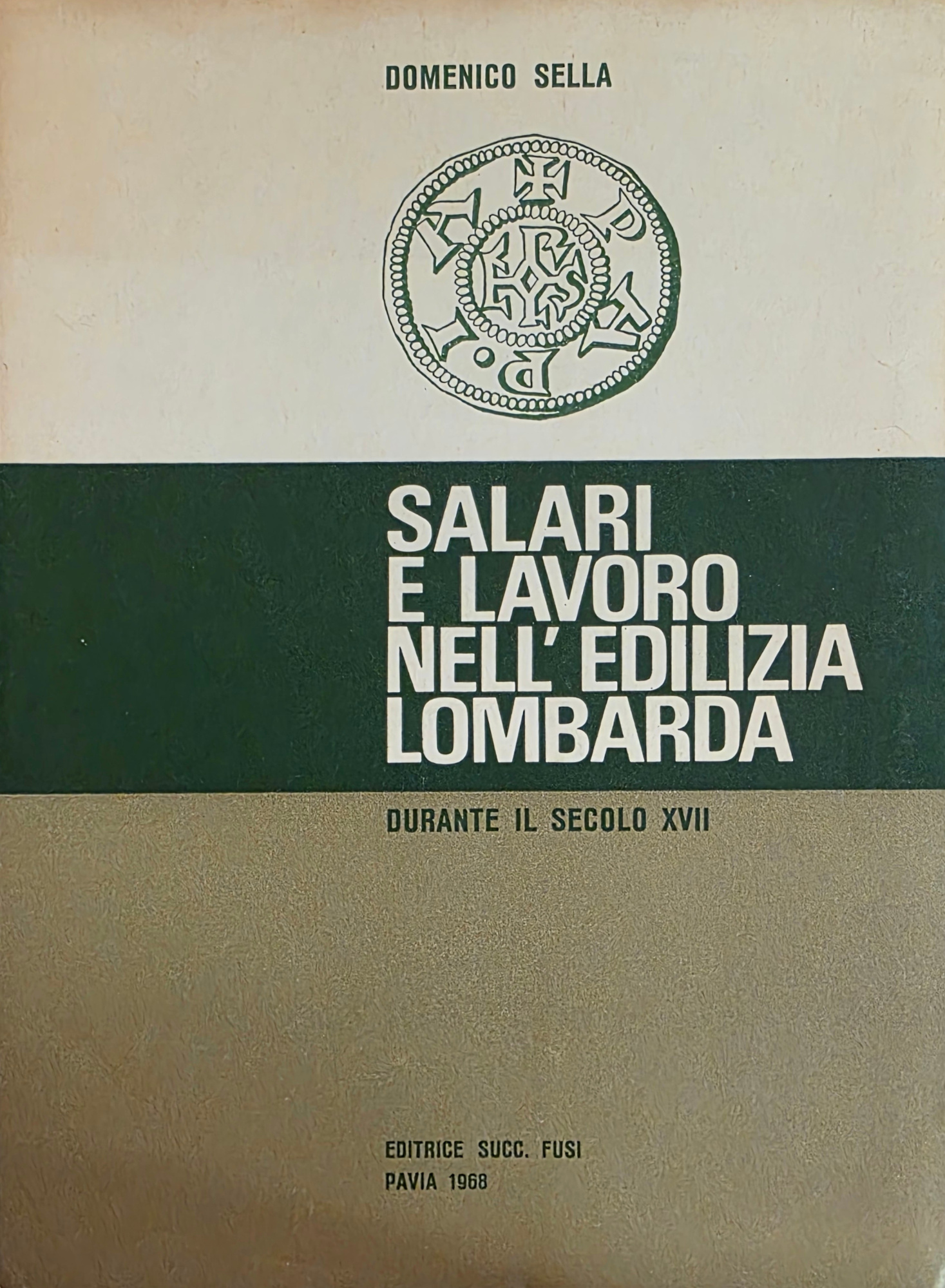 SALARI E LAVORO NELL' EDILIZIA LOMBARDA DURANTE IL SECOLO XVII
