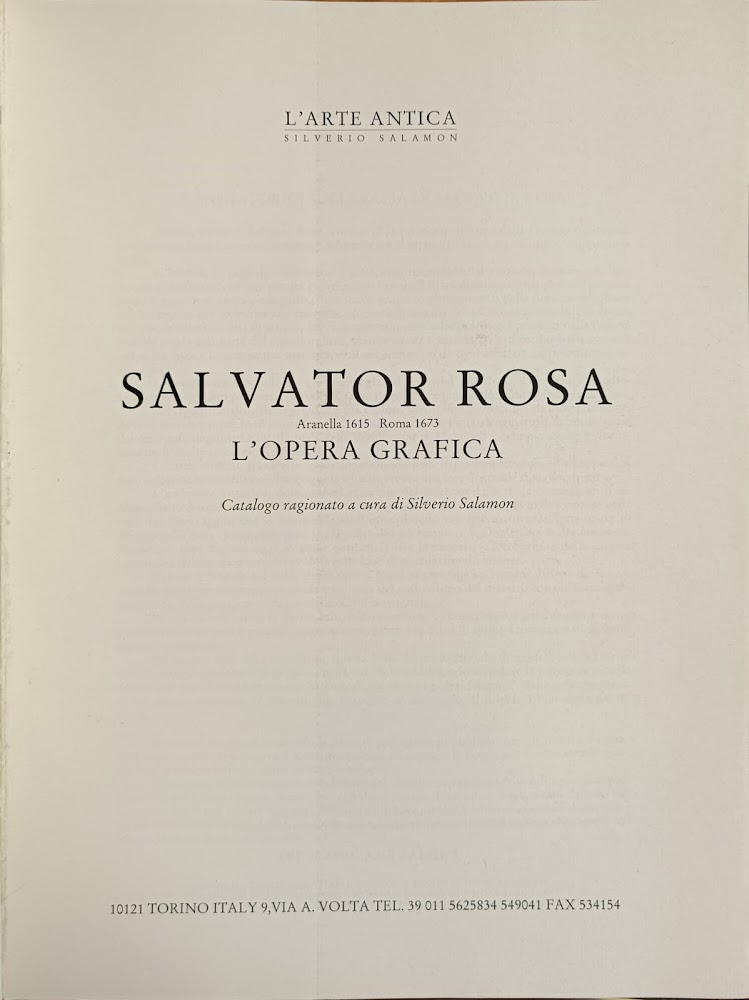 SALVATOR ROSA. L'OPERA GRAFICA