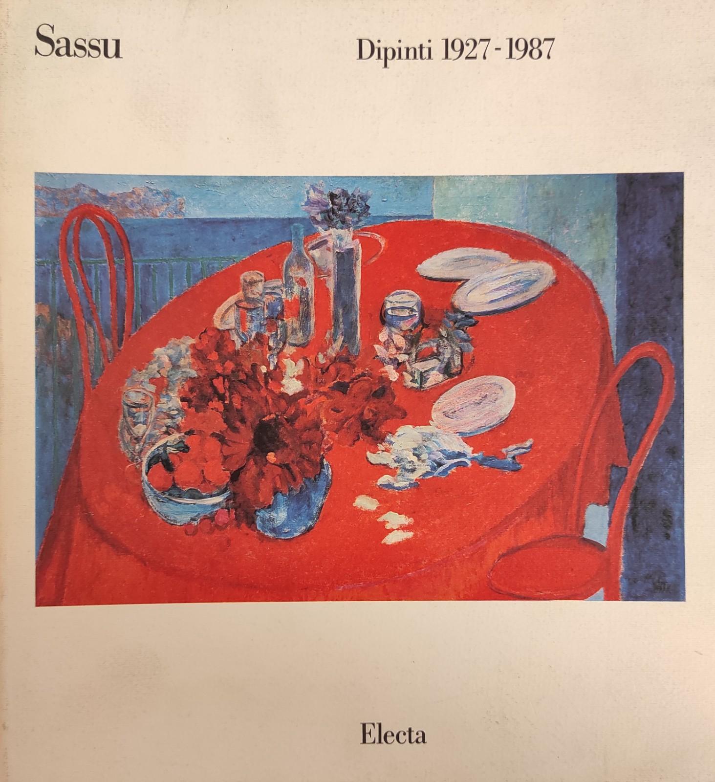 SASSU. DIPINTI 1927 - 1987