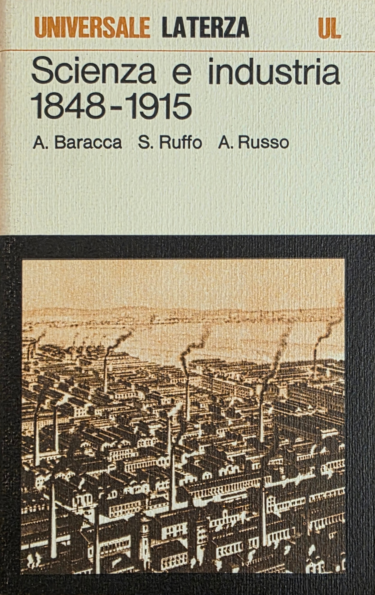 SCIENZA E INDUSTRIA 1848 - 1915. GLI SVILUPPI SCIENTIFICI CONNESSI …