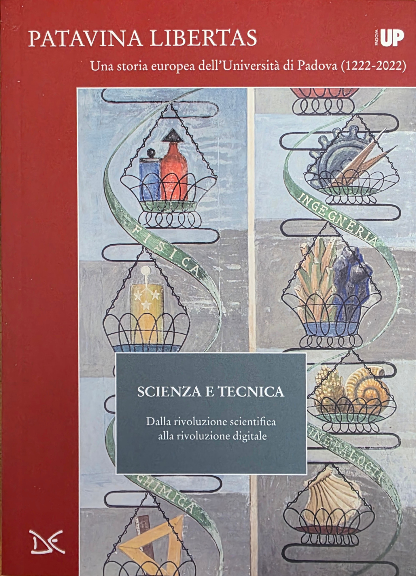 SCIENZA E TECNICA. DALLA RIVOLUZIONE SCIENTIFICA ALLA RIVOLUZIONE DIGITALE