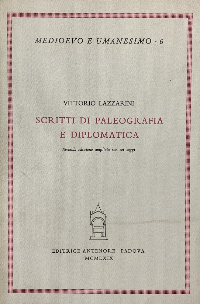 SCRITTI DI PALEOGRAFIA E DIPLOMATICA