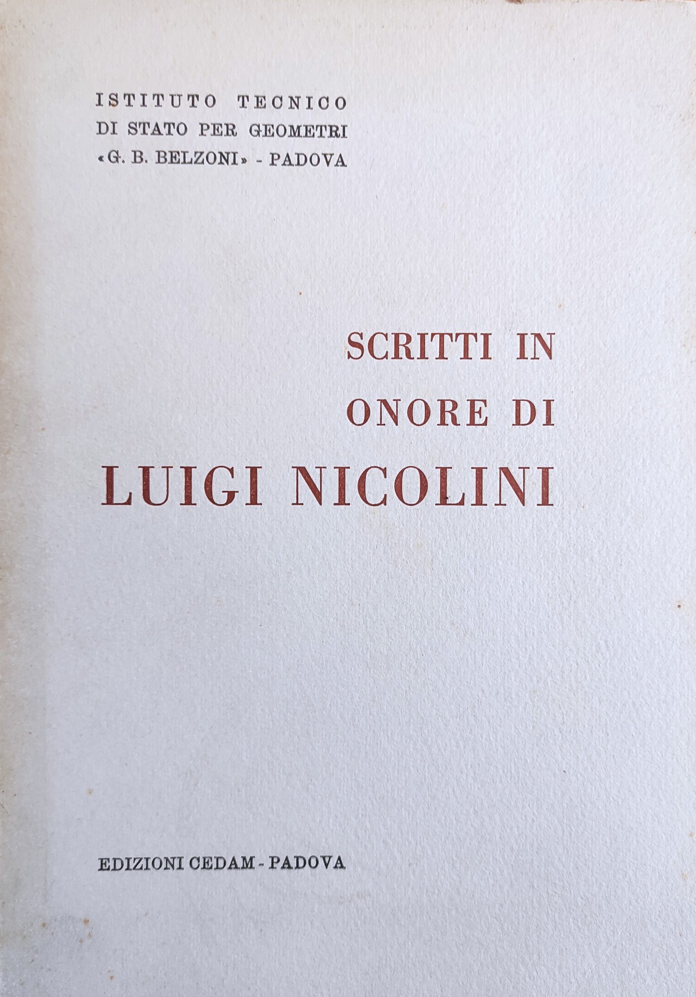 SCRITTI IN ONORE DI LUIGI NICOLINI