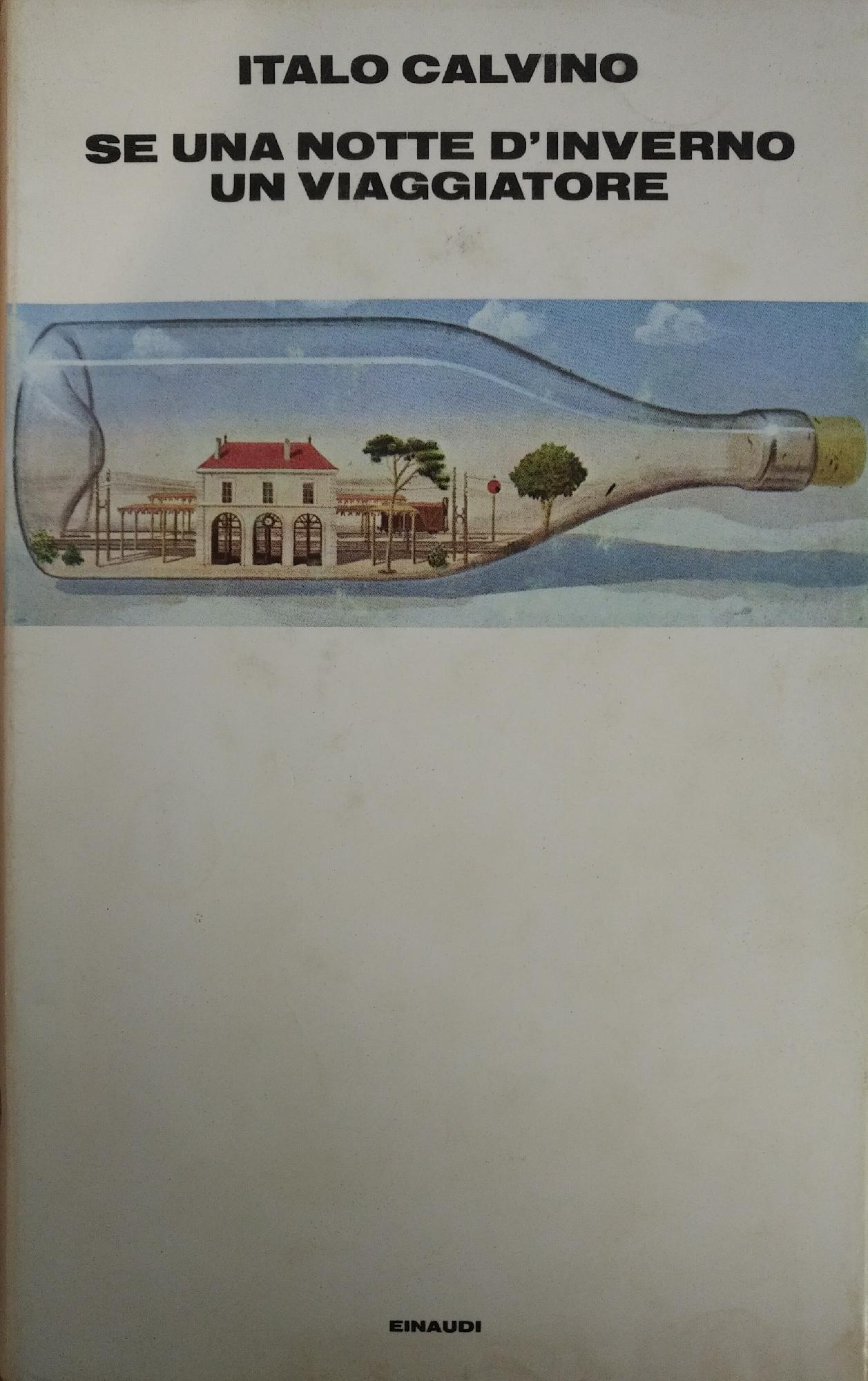 SE UNA NOTTE D' INVERNO UN VIAGGIATORE