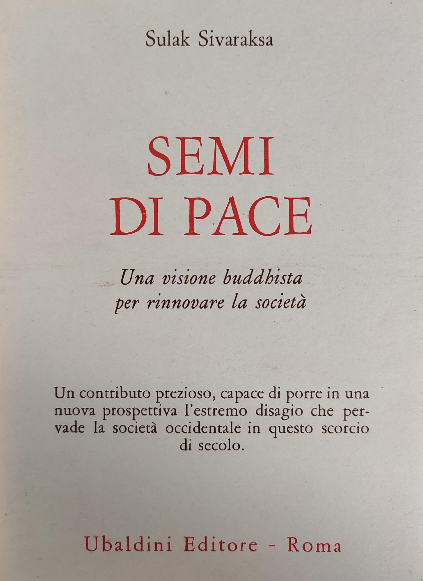 SEMI DI PACE. UNA VISIONE BUDDHISTA PER RINNOVARE LA SOCIETÀ