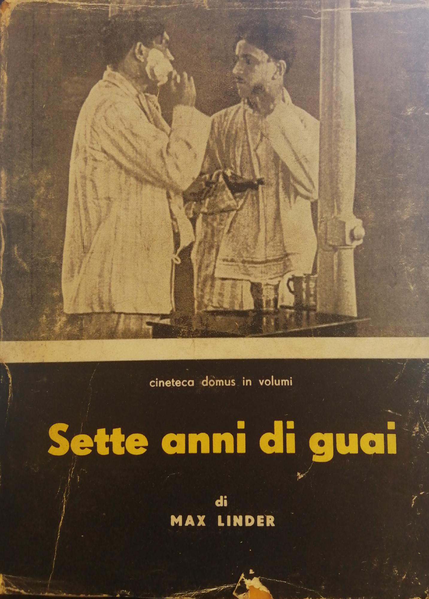 SETTE ANNI DI GUAI