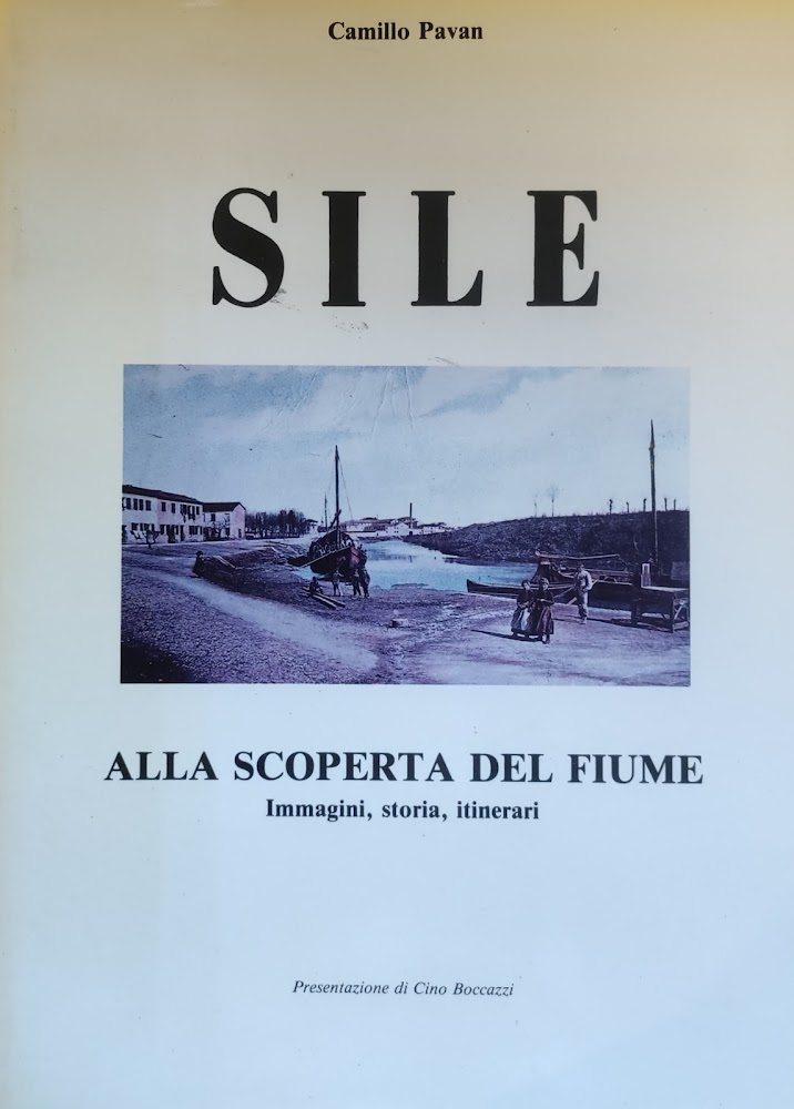 SILE. ALLA SCOPERTA DEL FIUME